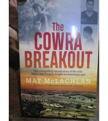 The Cowra Breakout
