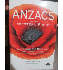 Anzacs on the Western Front Battlefield Guide
