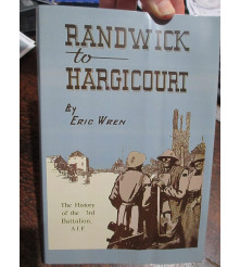 3rd Battalion History AIF RANDWICK TO HARGICOURT book