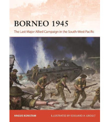 Borneo 1945 The Last Major...