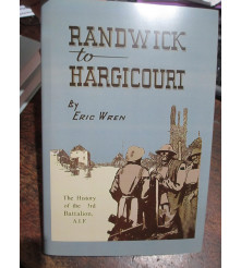 3rd Battalion History AIF RANDWICK TO HARGICOURT