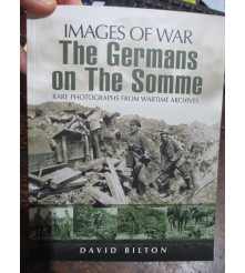 GERMANS ON THE SOMME Rare Photographs