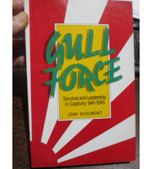 GULL FORCE Survival and Leadership in Captivity