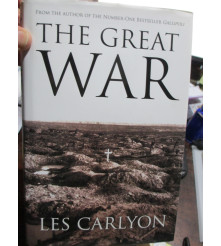 The Great War by Les Carlyon WW1 Australian Book