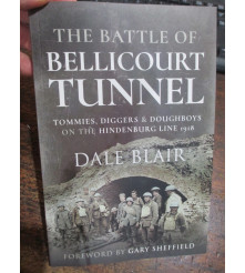 Battle Of Bellicourt Tunnel Hindenburg Line 1918 book