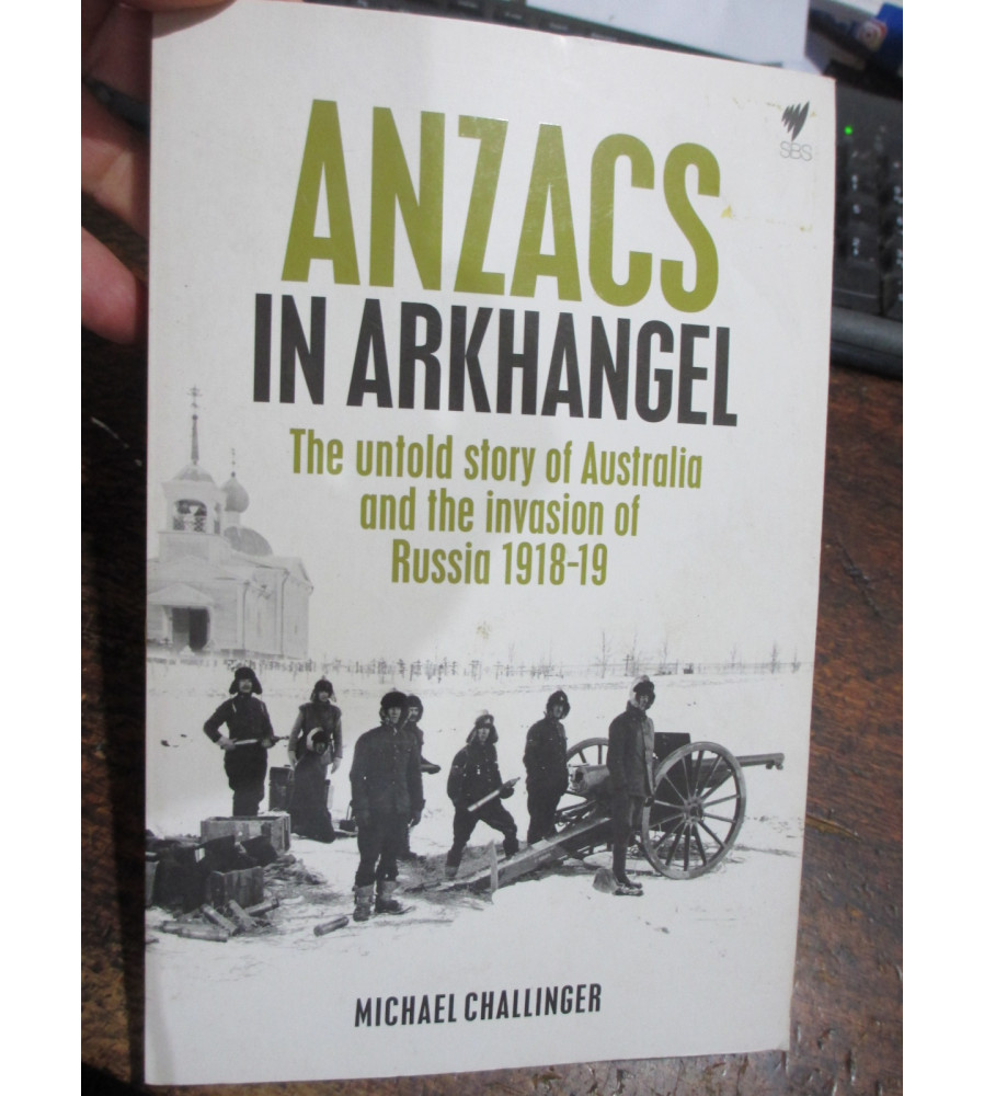 Anzacs in Arkhangel