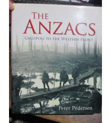 The Anzacs Gallipoli to...