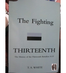 FIGHTING 13th Battalion...
