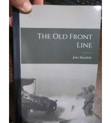 The Old Front Line by John...
