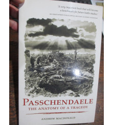 Passchendaele The Anatomy...