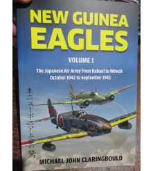 New Guinea Eagles Japanese Air Army Rabaul to Wewak 1942-43