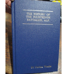 14th HISTORY OF FOURTEENTH BATTALION AIF  Hard Cover Edition