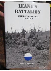 Leane's Battalion 48th battalion A.I.F. 1916-1919