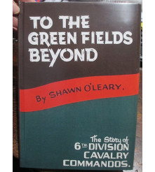 To The Greenfields Beyond...