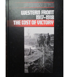 Western Front 1917-1918 The Cost of Victory by John Laffin book