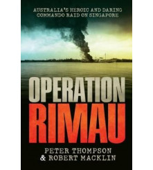 WW2 Operation Rimau Australia's Commando Singapore