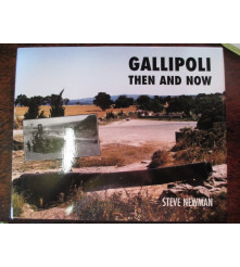 GALLIPOLI THEN AND NOW by Steve Newman
