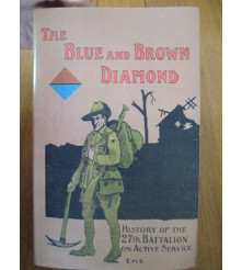 The History of the 27th Battalion AIF WW1 27 Battalion