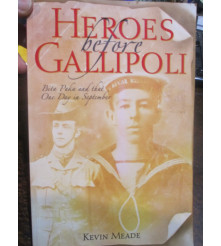Heroes Before Gallipoli Bita Paka History Book