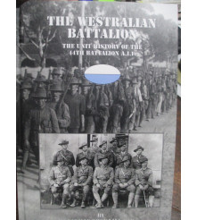 Westralian Battalion Unit History of the 44th Battalion neville browning